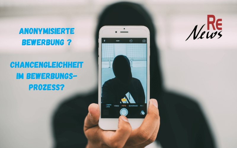 Anonymisierte Bewerbung